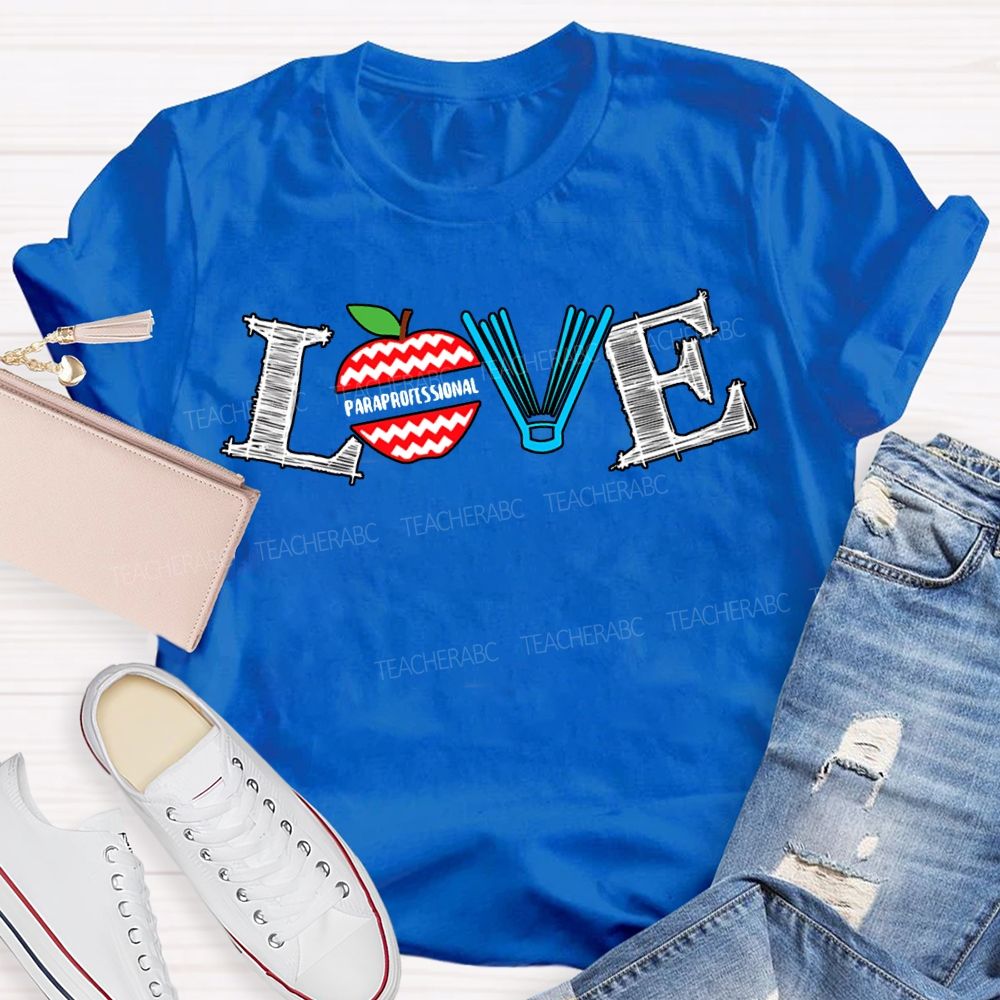 Love Paraprofessional Apples And Books T-shirt
