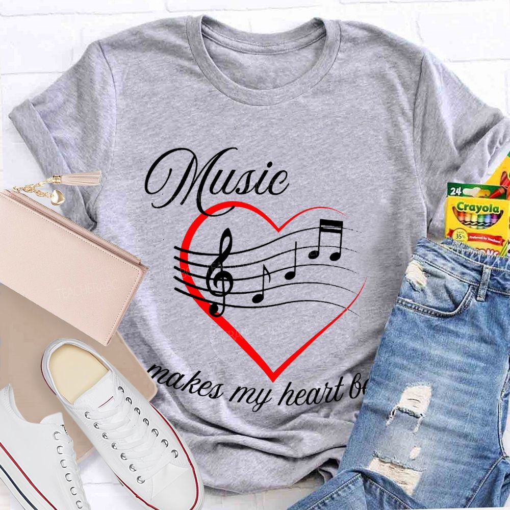 Music Makes My Heart Beat Music Teacher T-shirt