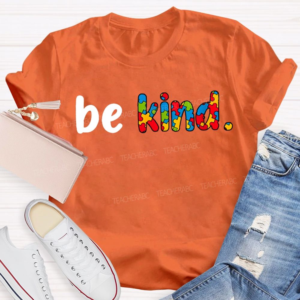 Be Kind Colored Font Special Education T-shirt