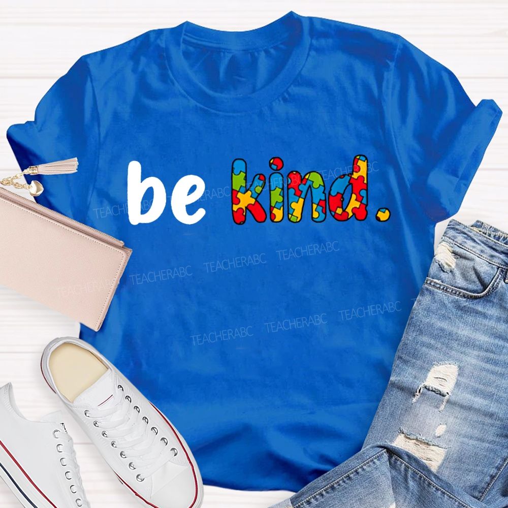 Be Kind Colored Font Special Education T-shirt