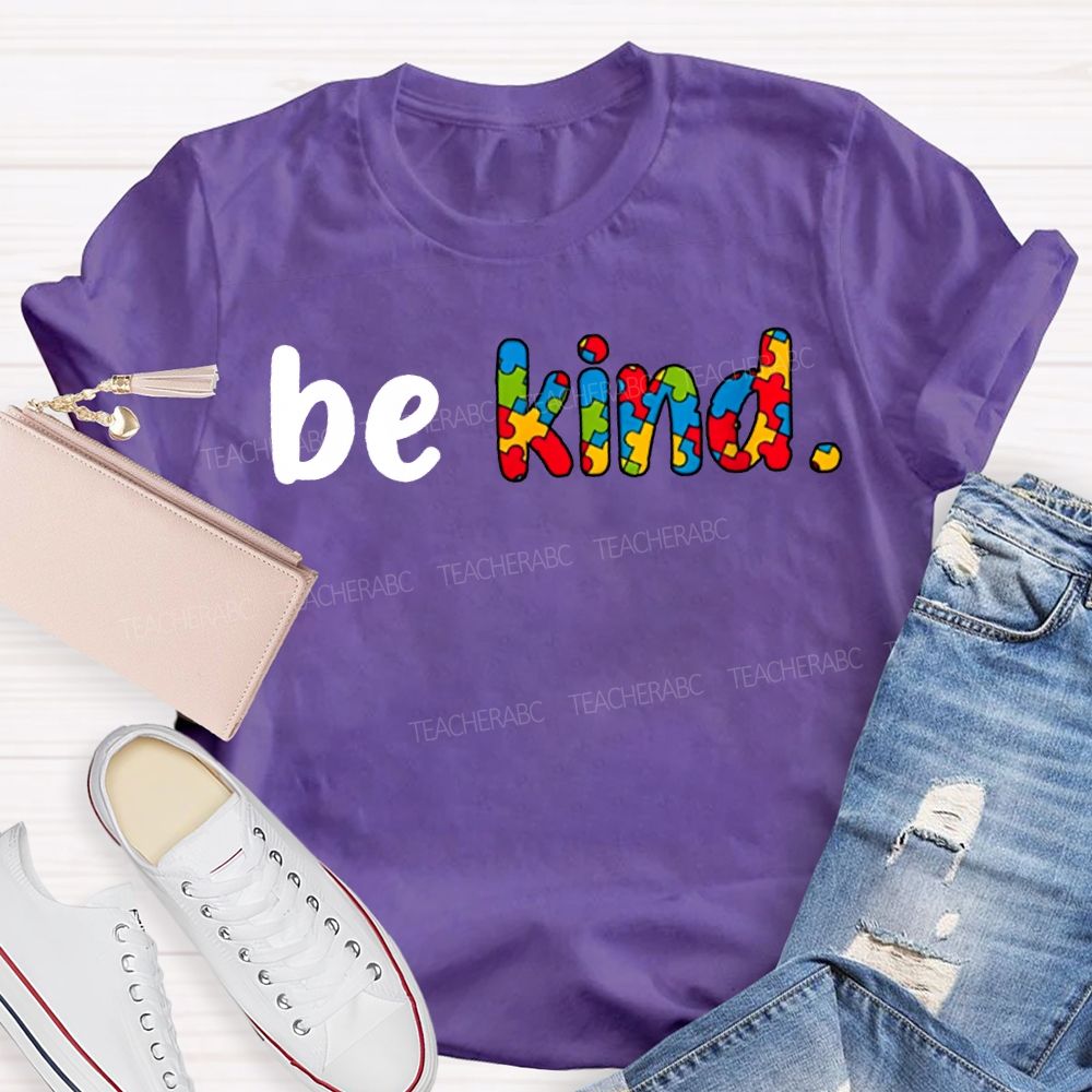 Be Kind Colored Font Special Education T-shirt