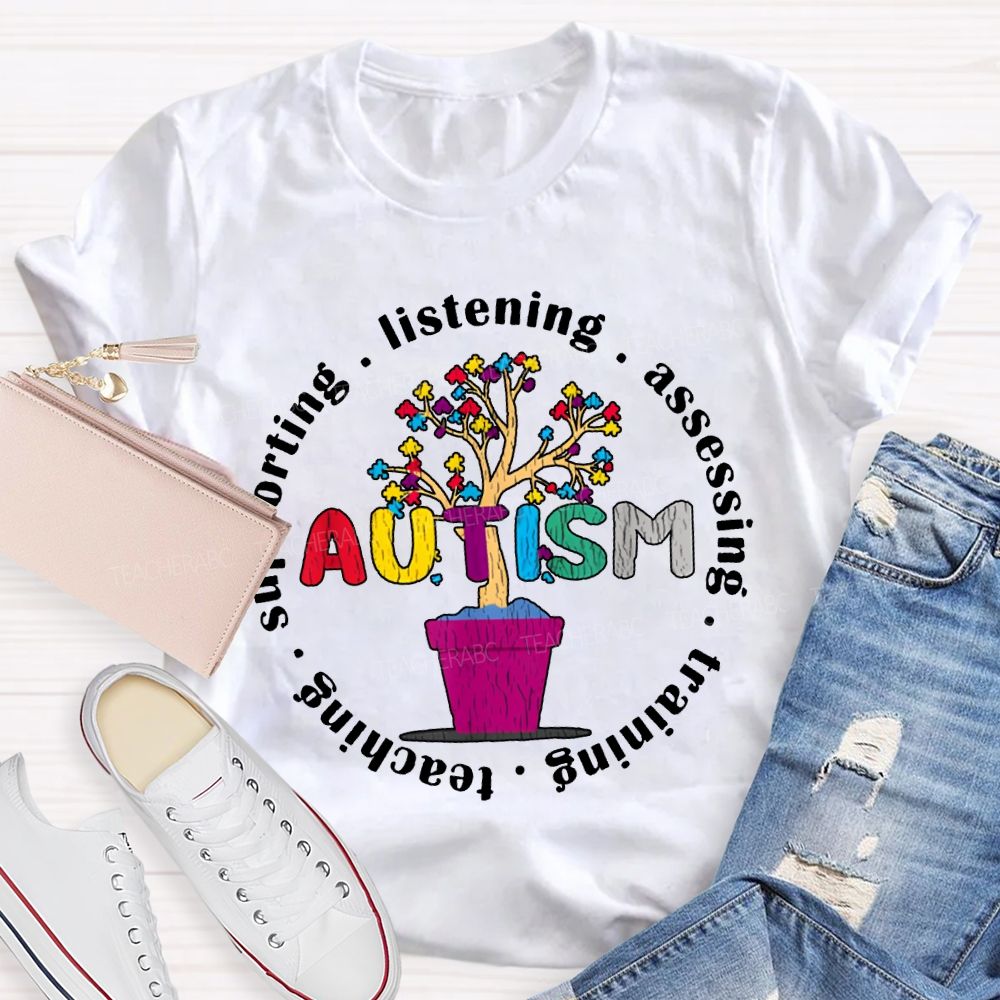 Autism Listening Assessing Training Teaching T-shirt