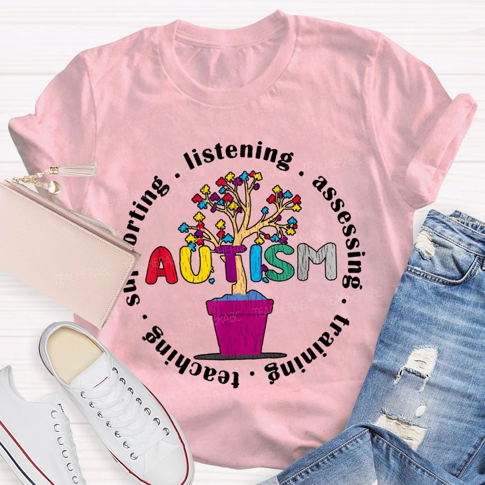Autism Listening Assessing Training Teaching T-shirt