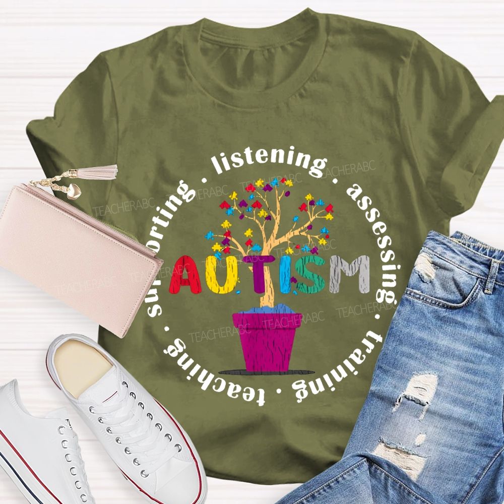 Autism Listening Assessing Training Teaching T-shirt