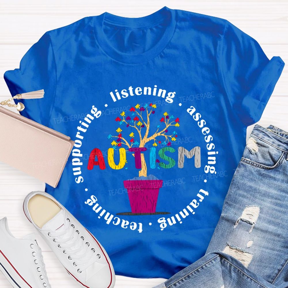 Autism Listening Assessing Training Teaching T-shirt