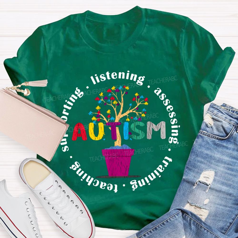 Autism Listening Assessing Training Teaching T-shirt