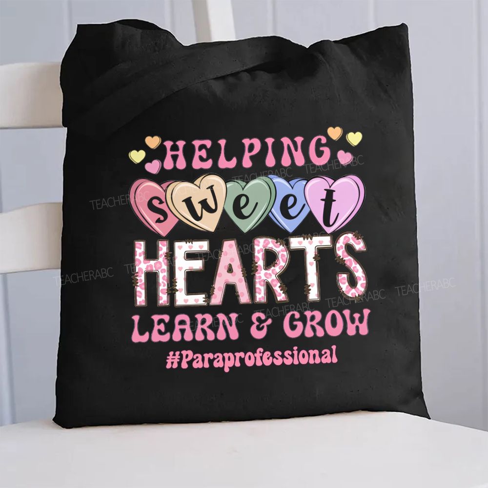 Helping Sweet Hearts Learn And Grow Paraprofessional Canvas Tote Bag