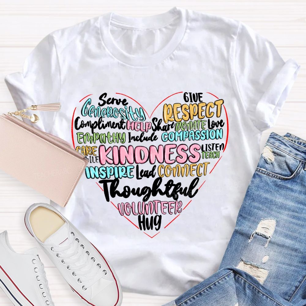 Kindness Give Inspire Connect Lead Thoughtful Hug T-shirt