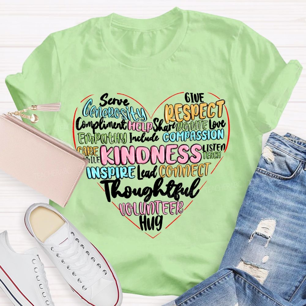 Kindness Give Inspire Connect Lead Thoughtful Hug T-shirt