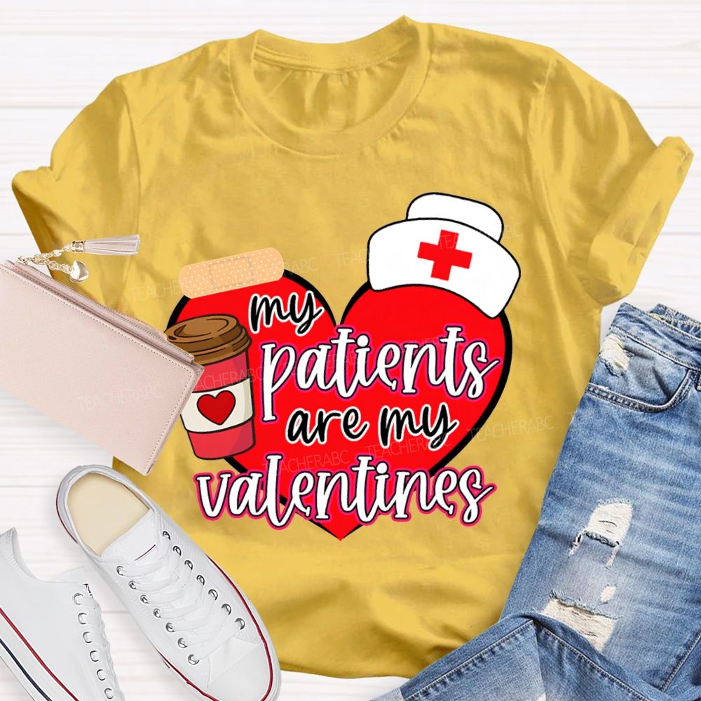 My Patients Are My Valentines Heart Print T-shirt