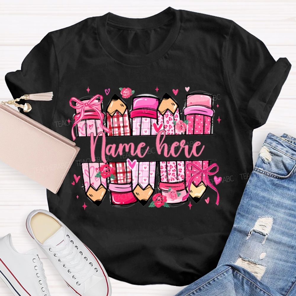 Personalized Name Colored Pencil Valentine'S Day T-shirt