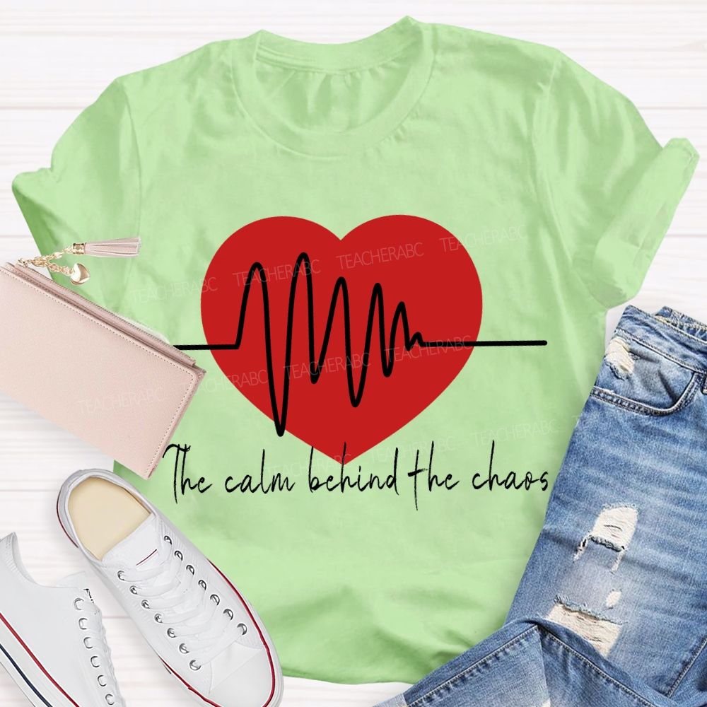 The Calm Beyond The Chaos T-shirt