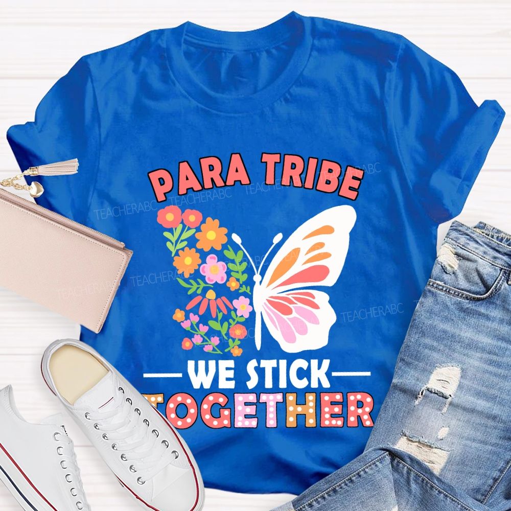 Para Tribe We Stick Together Floral And Butterfly Prints T-shirt