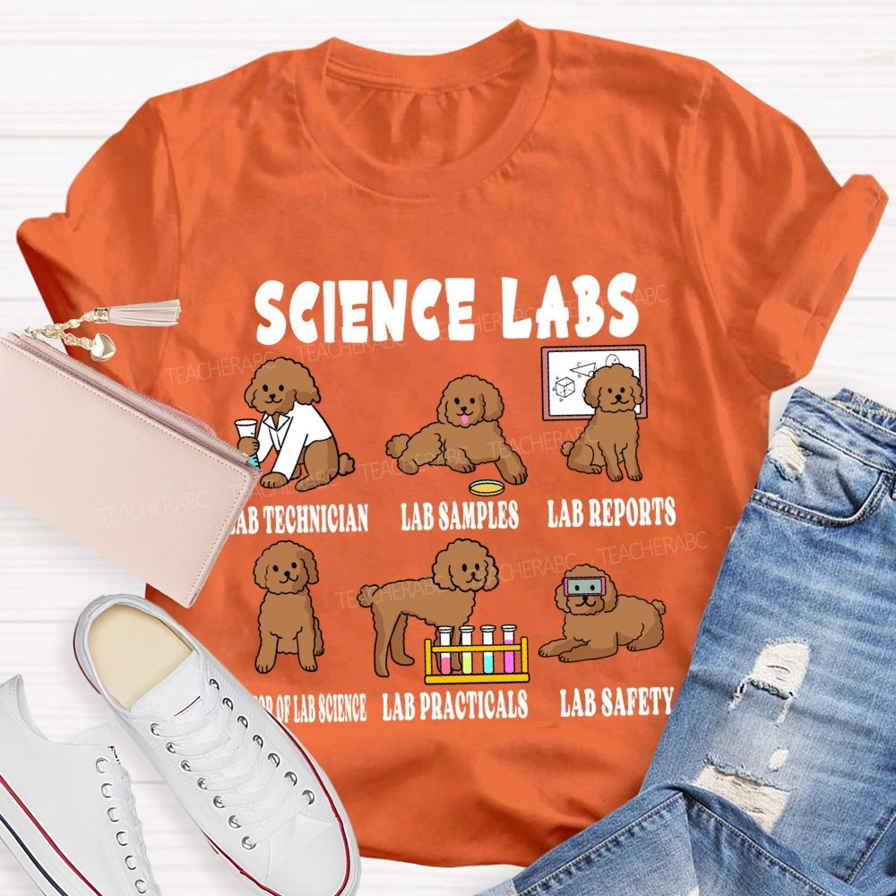 Science Labs Lab Technician Lab Samples Lab Reports Science Teacher T-shirt