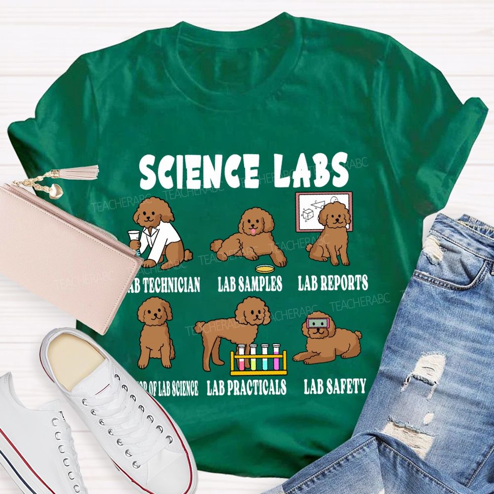 Science Labs Lab Technician Lab Samples Lab Reports Science Teacher T-shirt