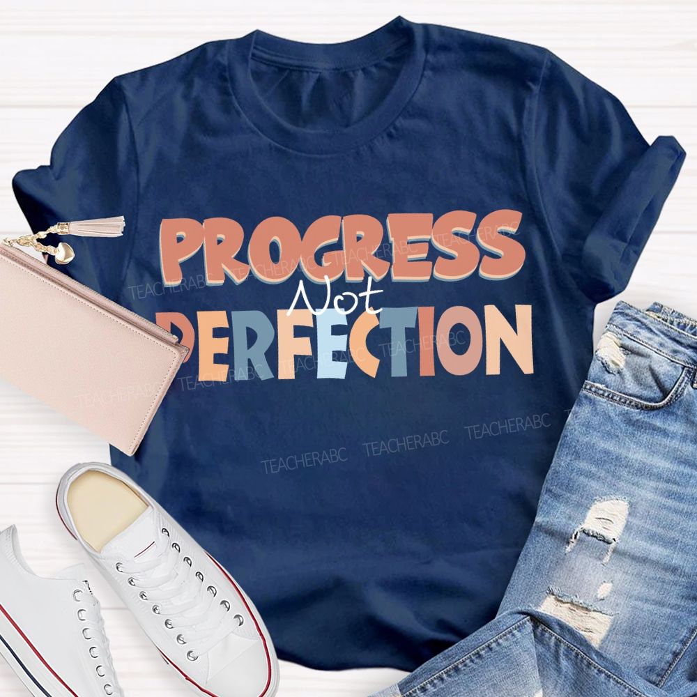 Progress Not Perfection Colored Fonts T-shirt