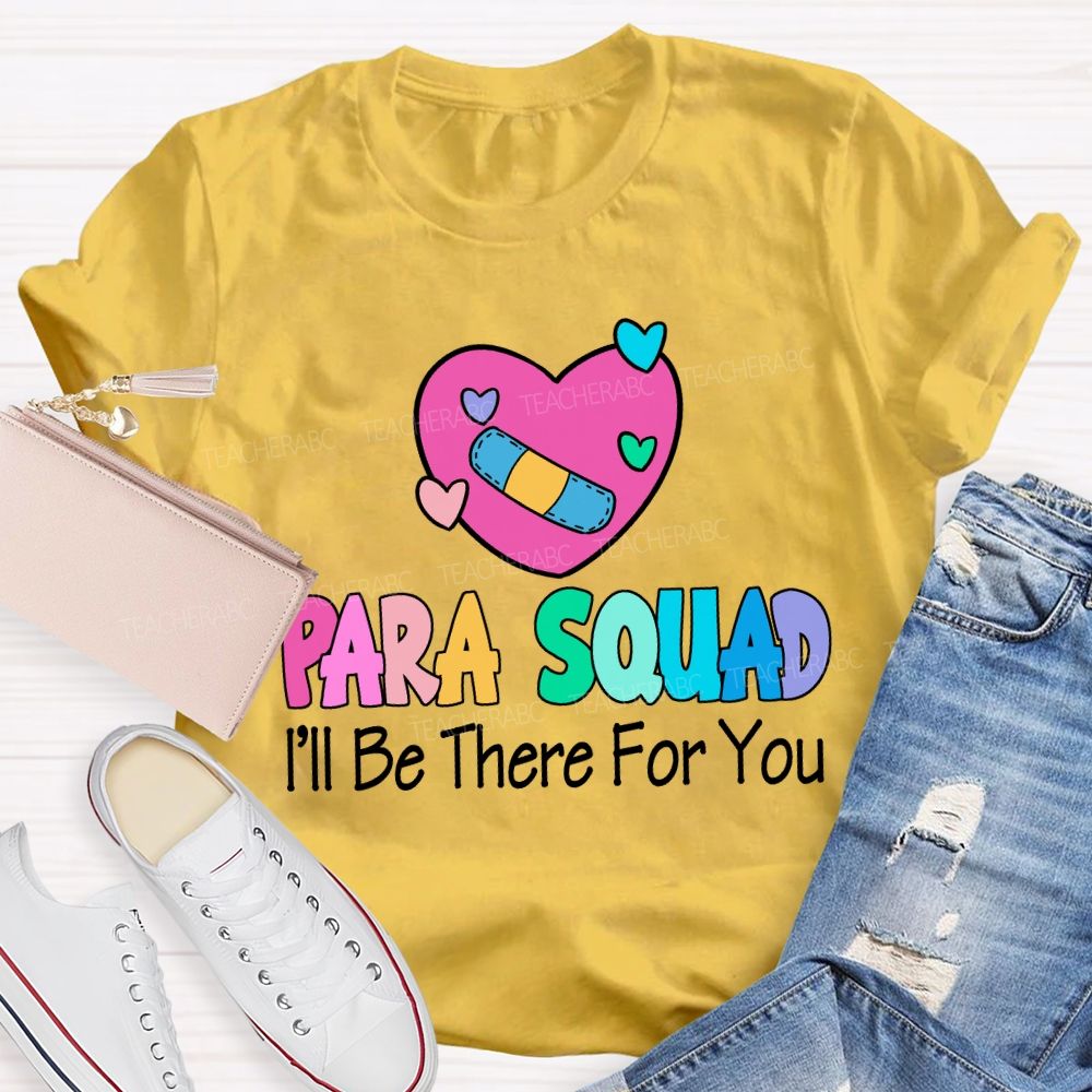 Para Squad I'Ll Be There For You Heart Print T-shirt