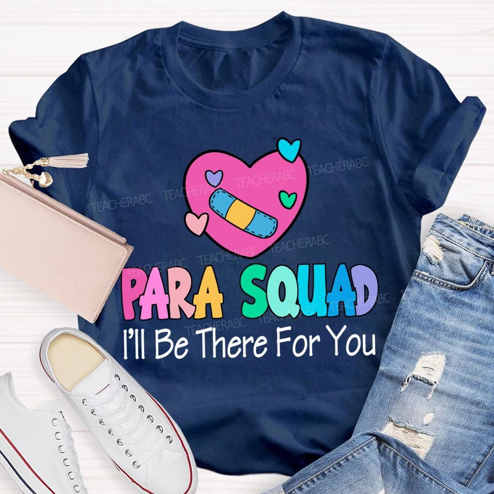 Para Squad I'Ll Be There For You Heart Print T-shirt