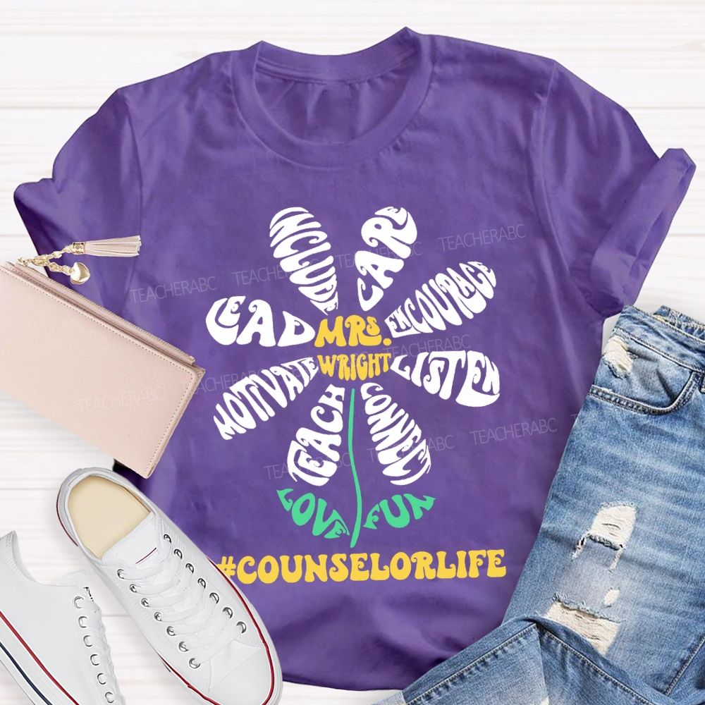 Personalized Name Counselor Life Lead Include Care Encourage Listen T-shirt