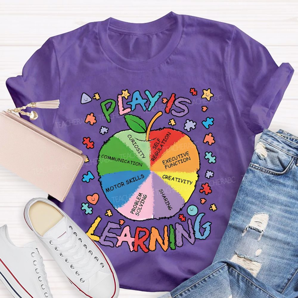 Play Is Learning Colored Fonts And Apple T-shirt