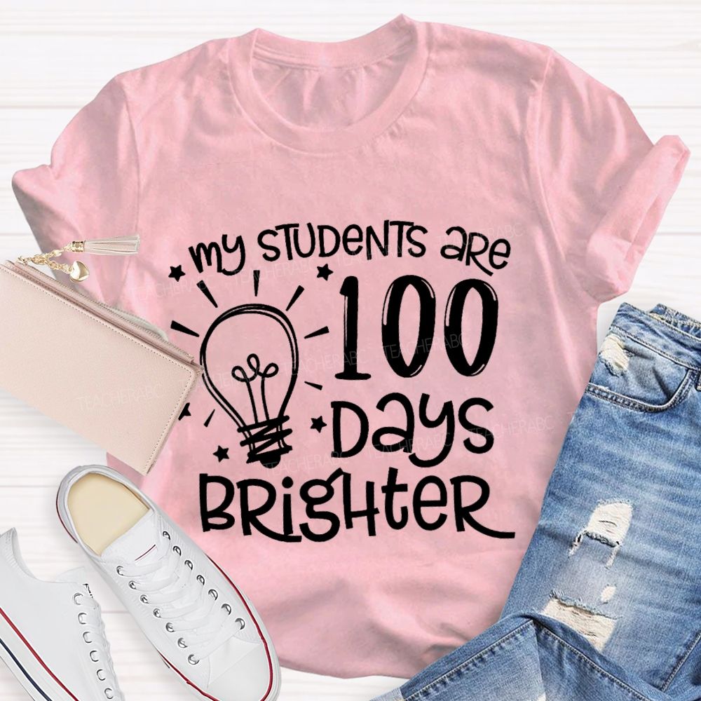My Students Are 100 Days Brighter Star T-shirt