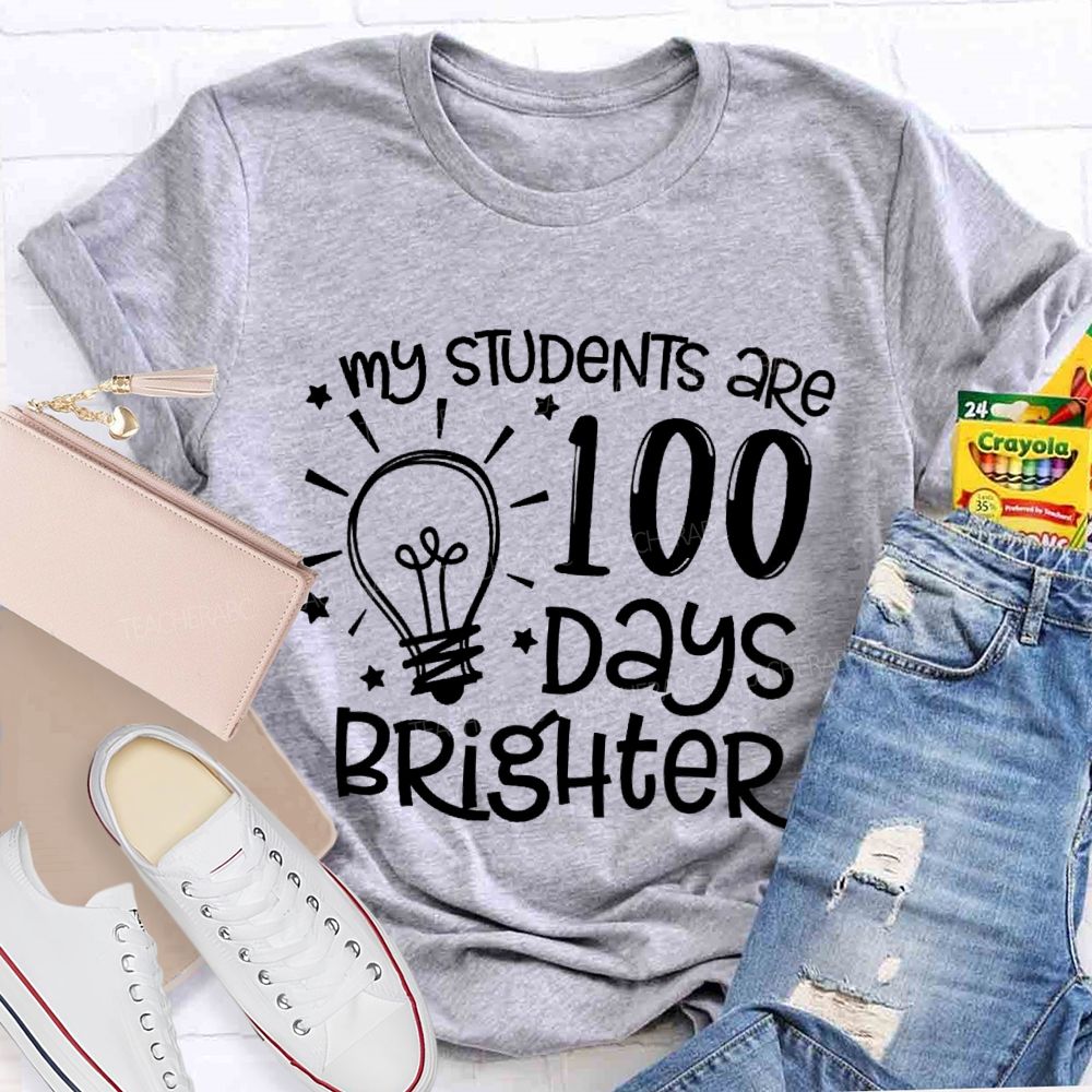 My Students Are 100 Days Brighter Star T-shirt