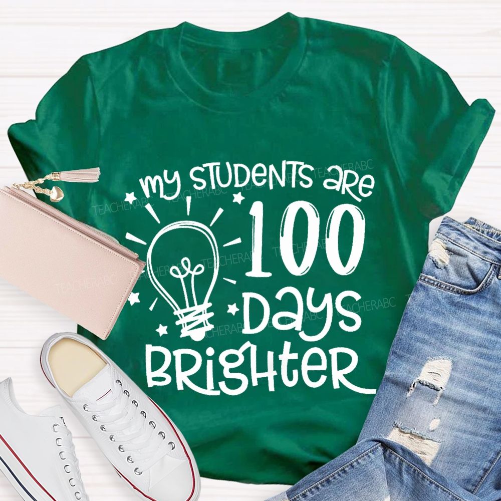 My Students Are 100 Days Brighter Star T-shirt