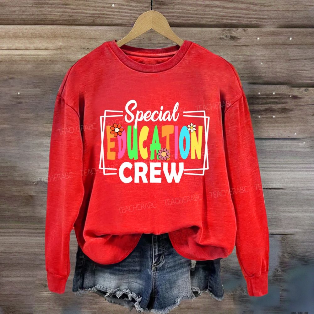 Special Education Crew Colorful Fonts Sweatshirt