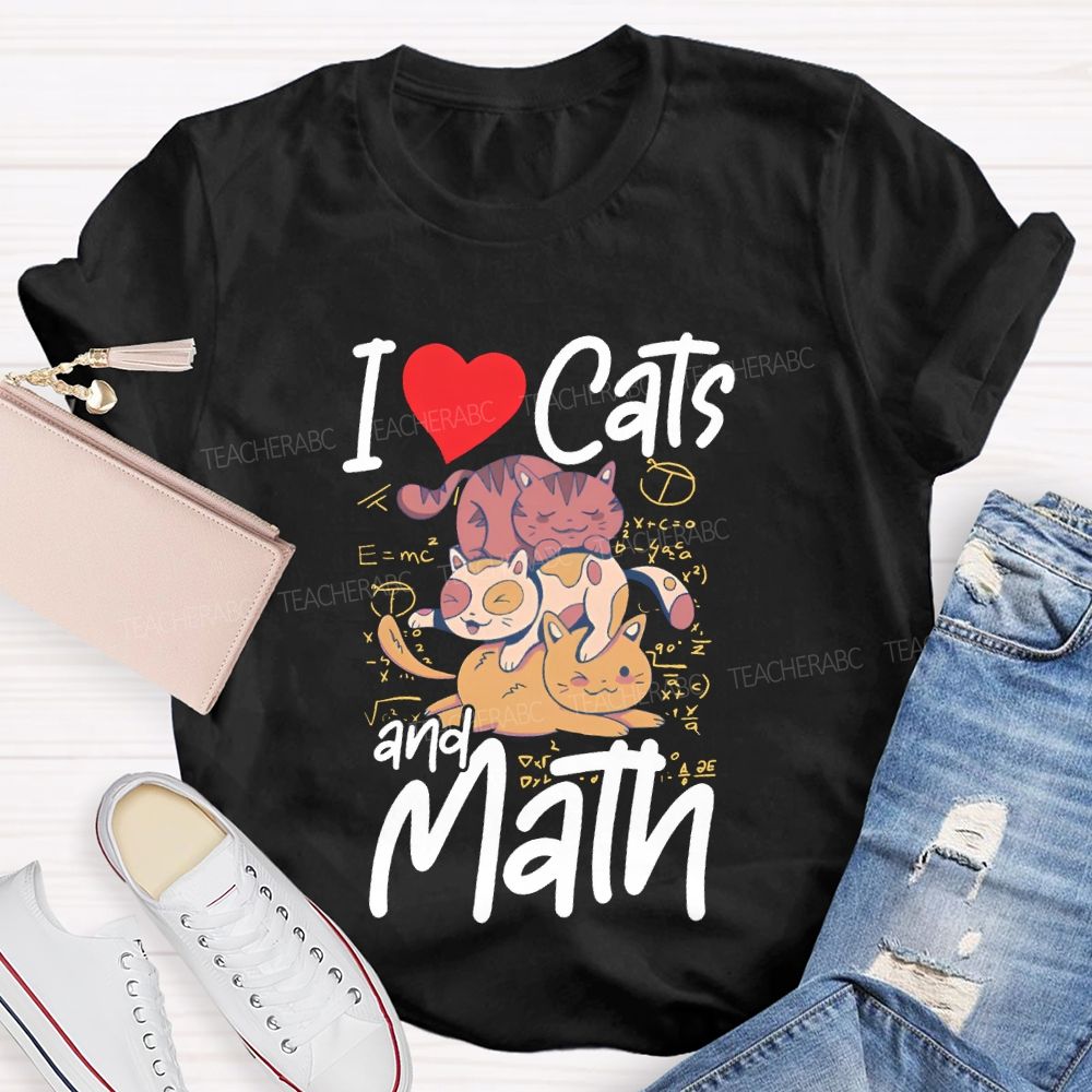 I Love Cats And Math Teacher T-shirt