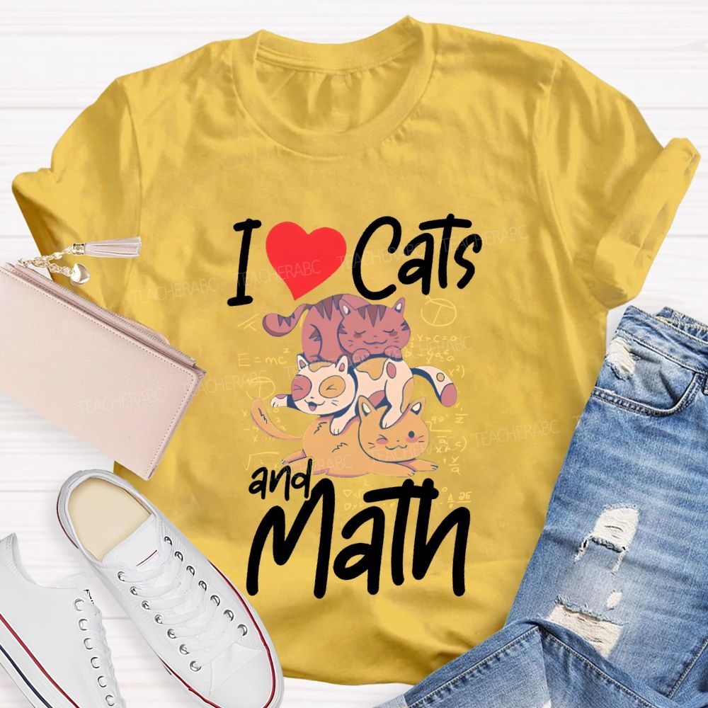 I Love Cats And Math Teacher T-shirt