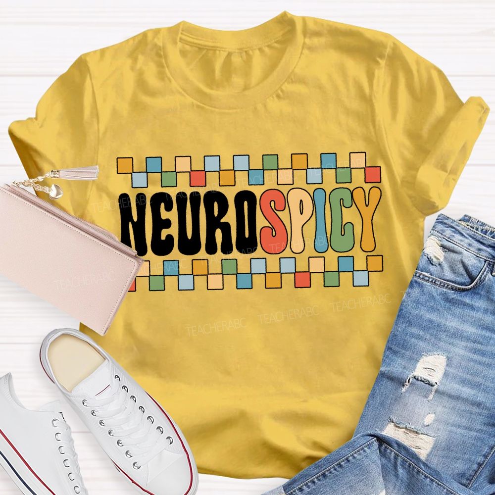 Neurodivergent Neurospicy Autism Acceptance  Neurodiversity T-shirt