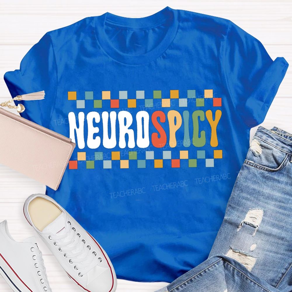 Neurodivergent Neurospicy Autism Acceptance  Neurodiversity T-shirt
