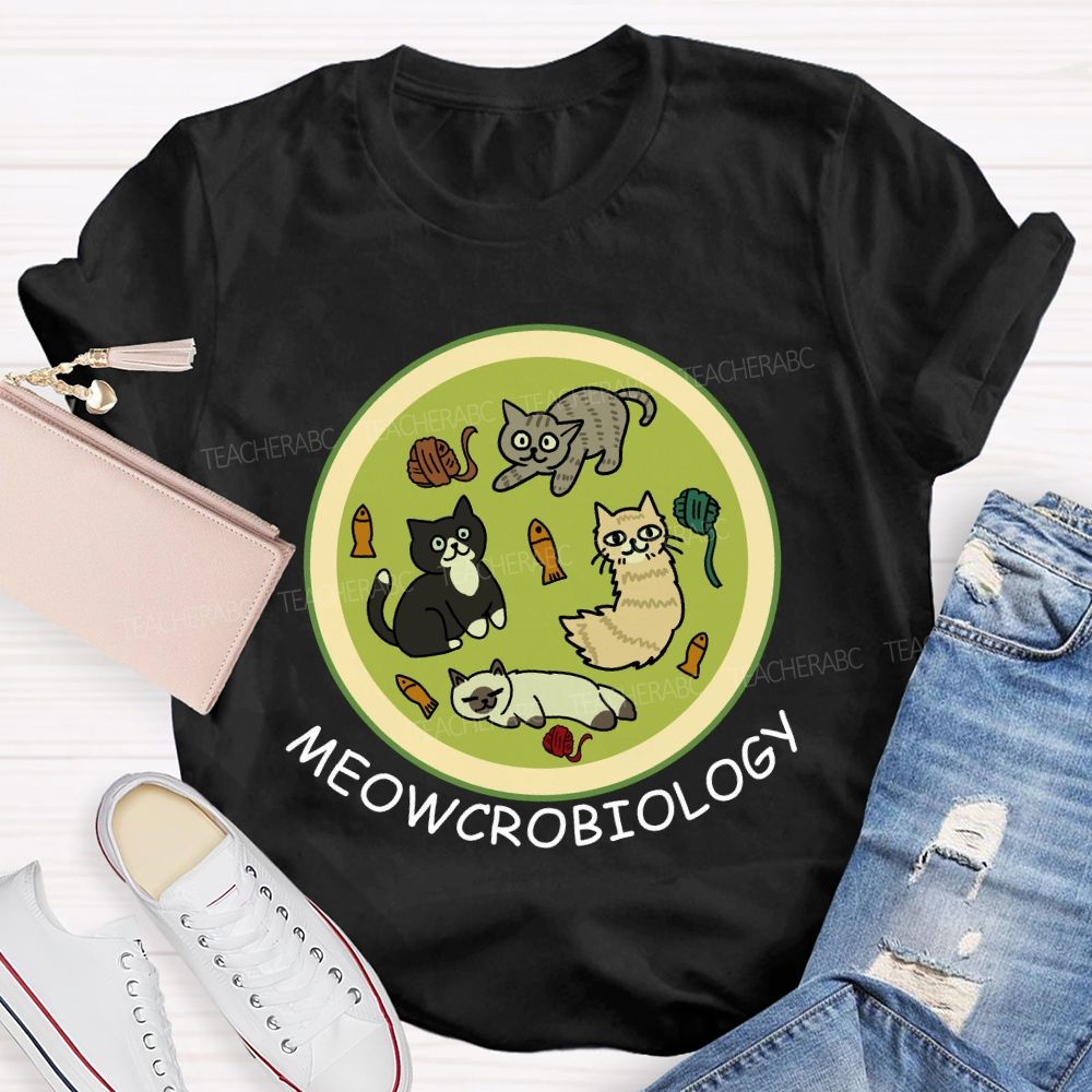 Meowcrobiology Teacher T-Shirt