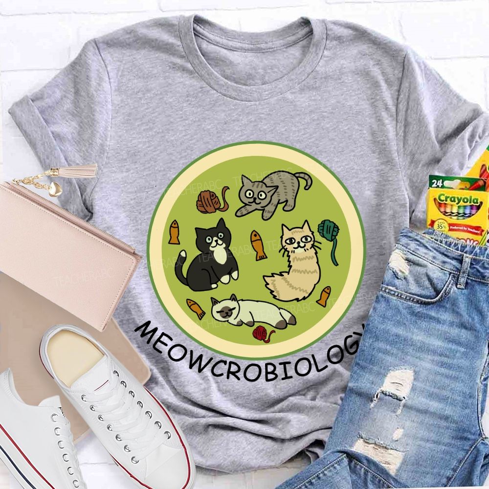 Meowcrobiology Teacher T-Shirt