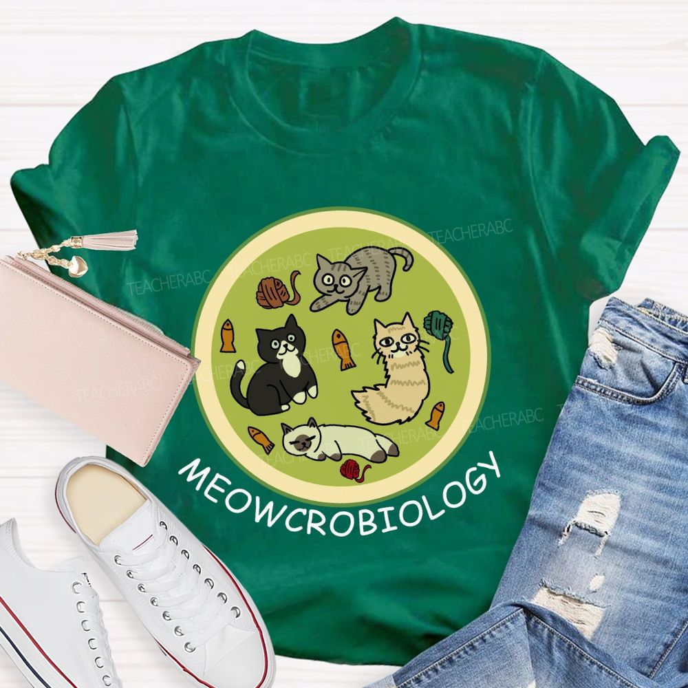 Meowcrobiology Teacher T-Shirt
