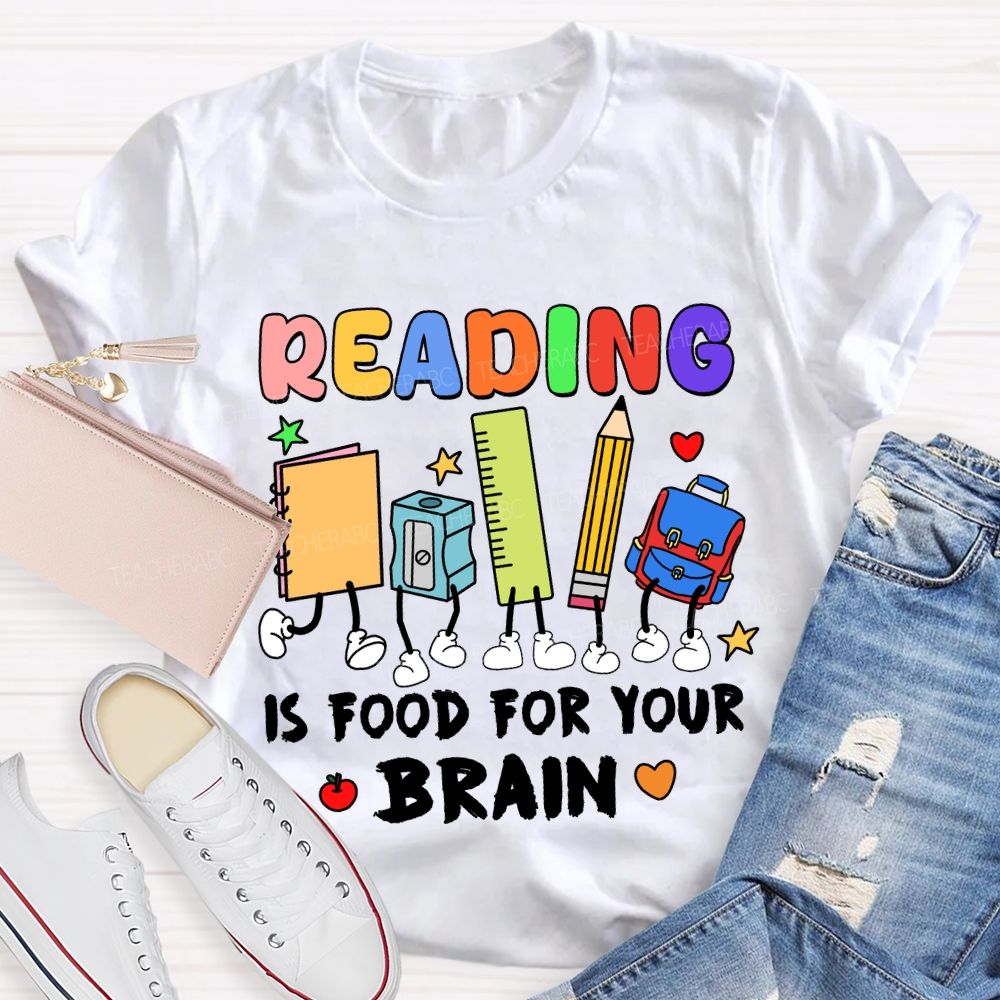 Reading Is Food For Your Brain T-shirt