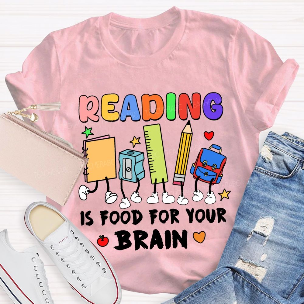 Reading Is Food For Your Brain T-shirt