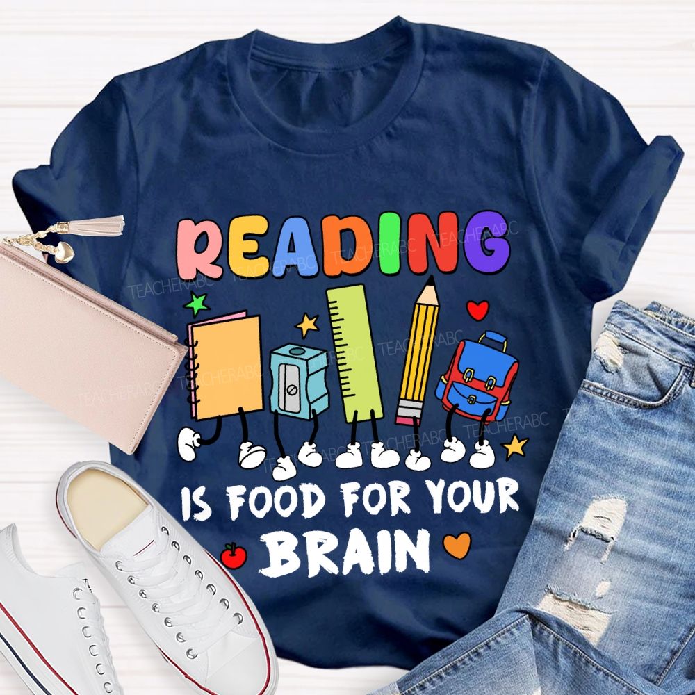 Reading Is Food For Your Brain T-shirt