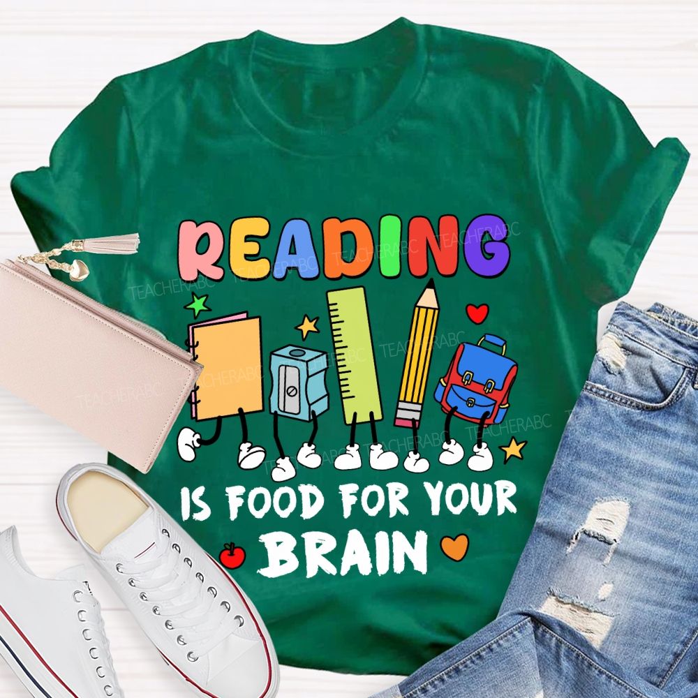 Reading Is Food For Your Brain T-shirt