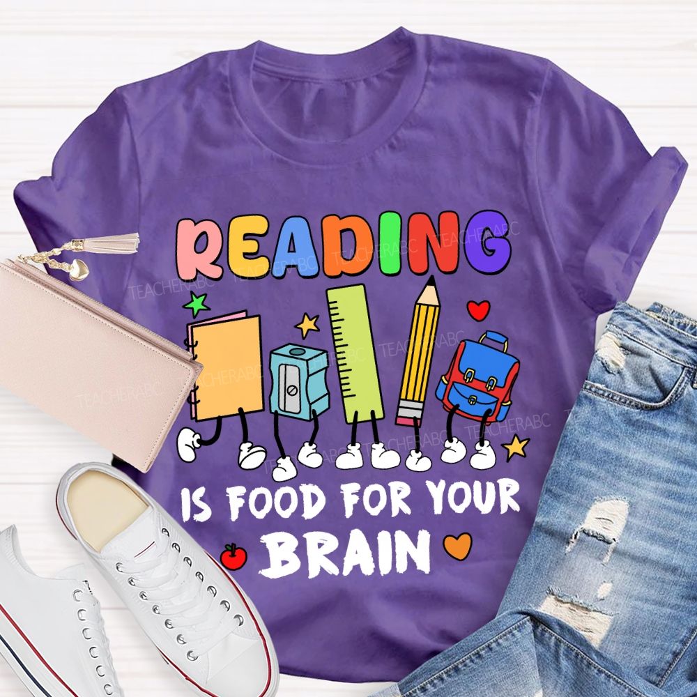 Reading Is Food For Your Brain T-shirt