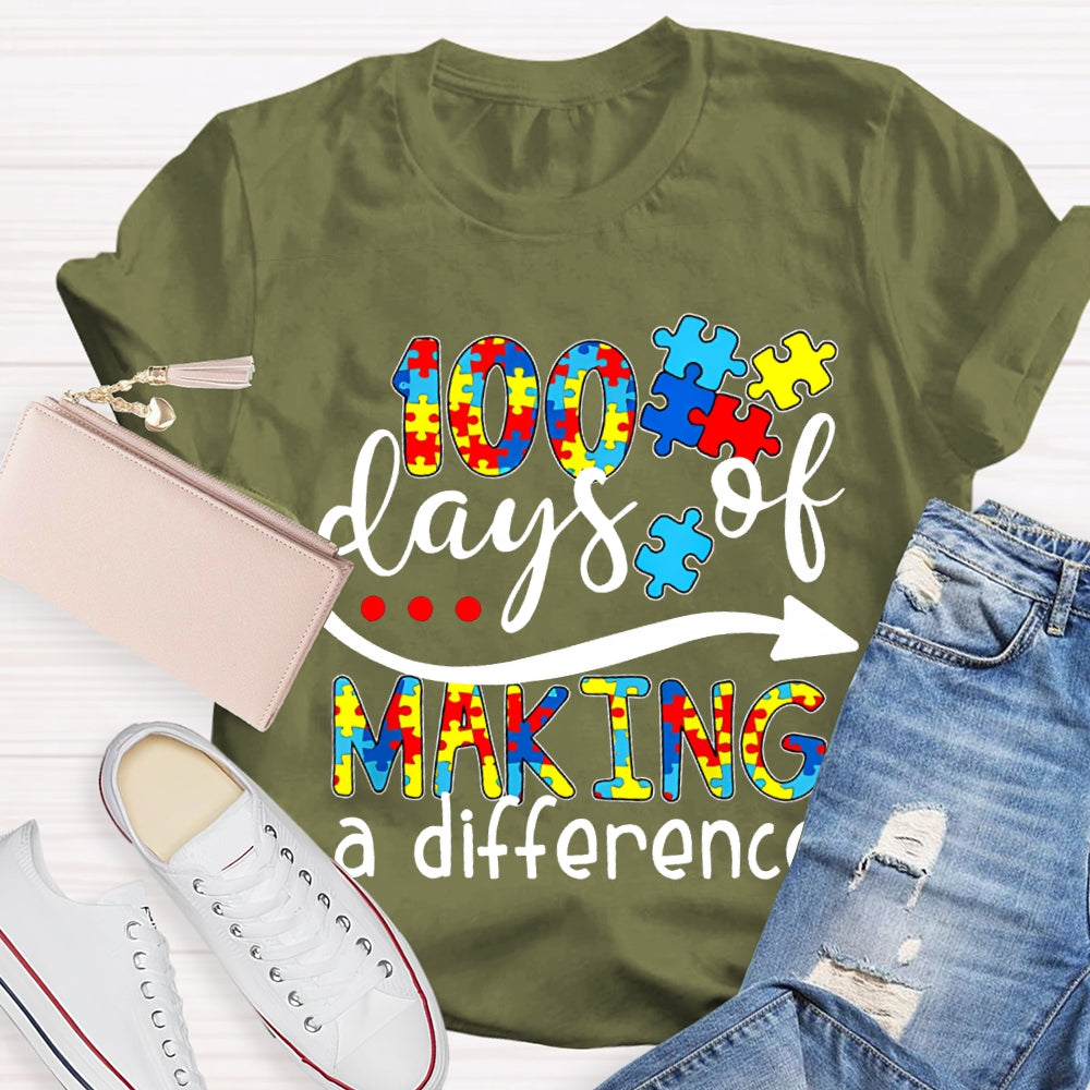 100 Days Of Making A Difference Special Education For Autism T-shirt