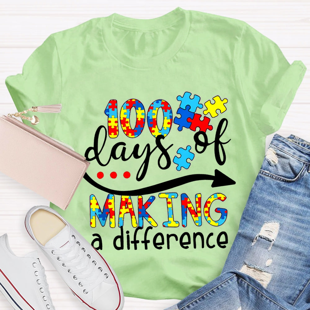 100 Days Of Making A Difference Special Education For Autism T-shirt