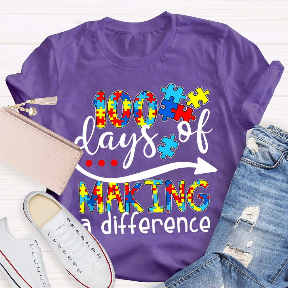100 Days Of Making A Difference Special Education For Autism T-shirt