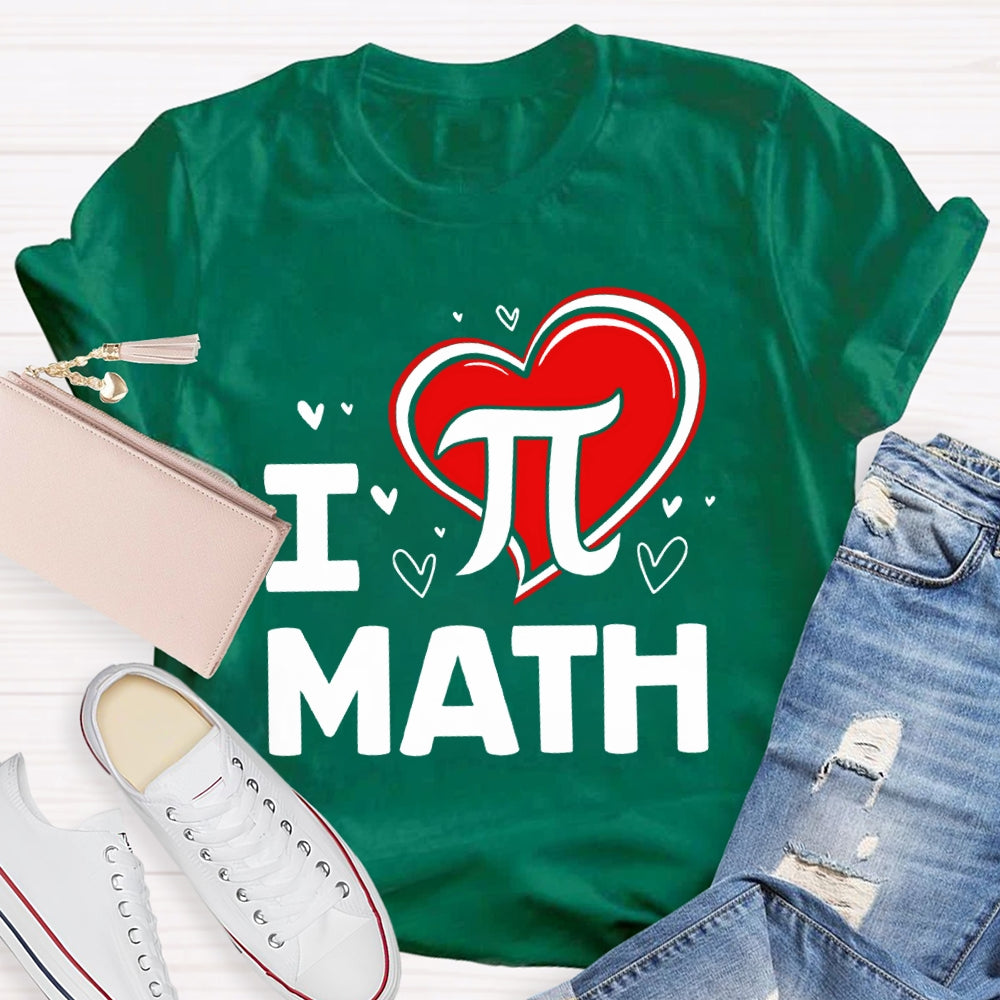 I Love Math Pi And Heart T-shirt