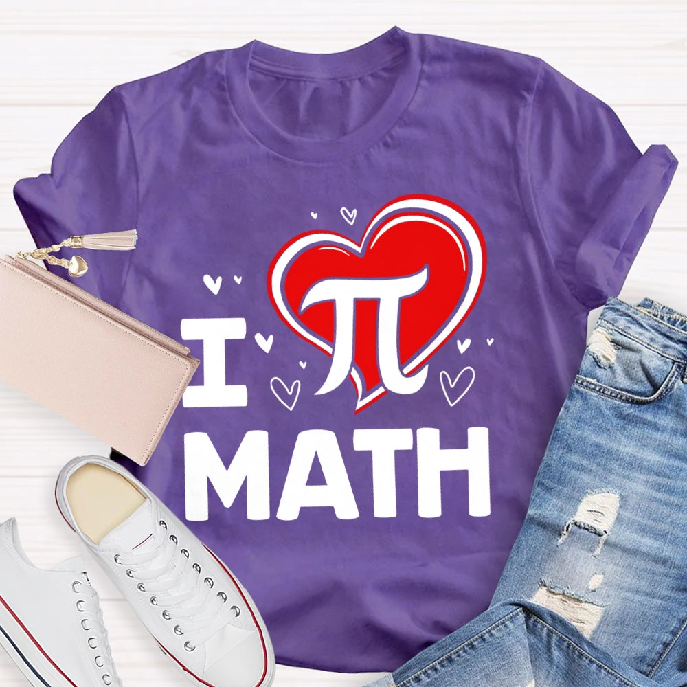 I Love Math Pi And Heart T-shirt