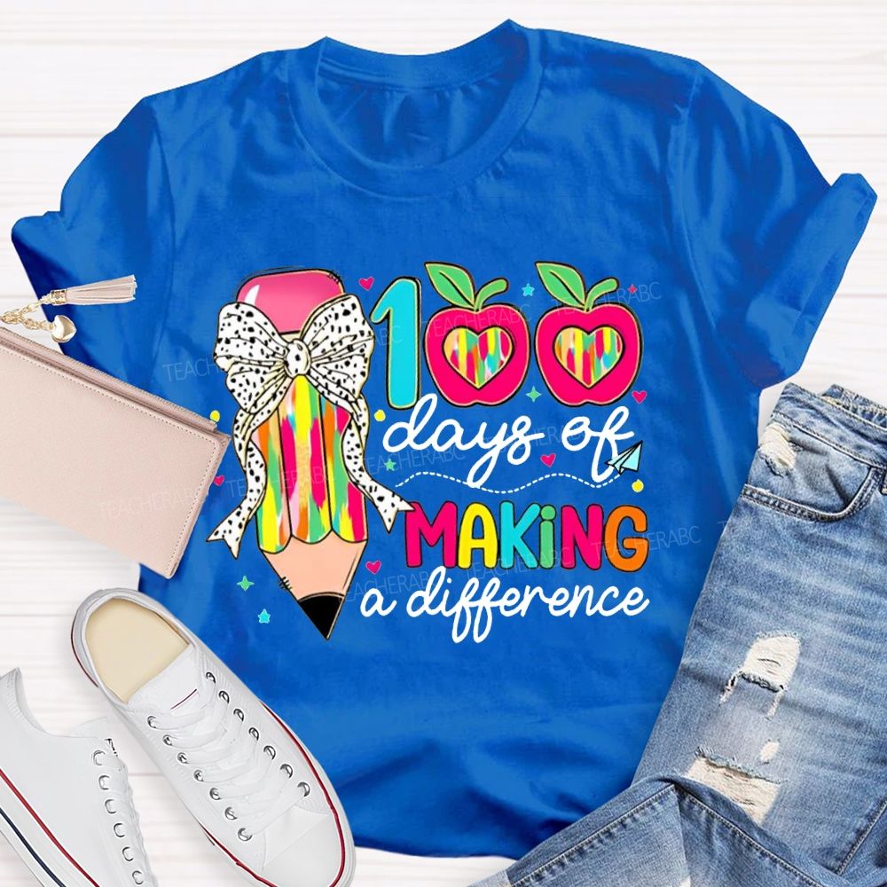 100 Days Of Making A Difference Bow Pencil And Apple T-shirt