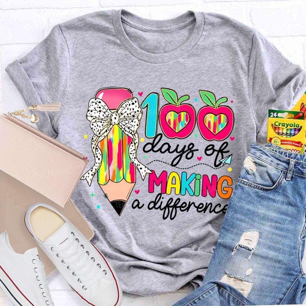 100 Days Of Making A Difference Bow Pencil And Apple T-shirt