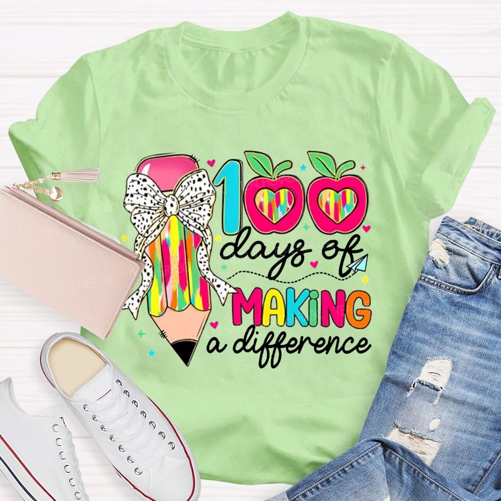 100 Days Of Making A Difference Bow Pencil And Apple T-shirt