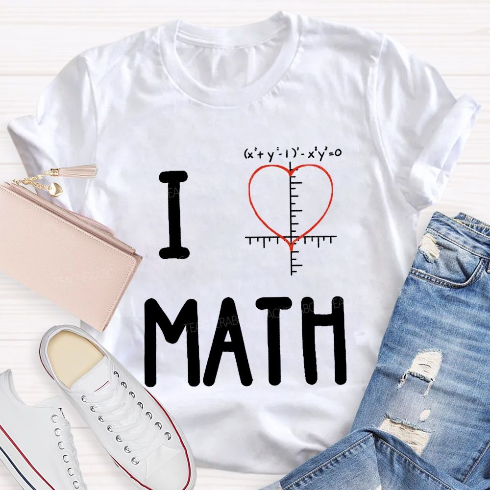 I Love Math Heart Print Math Teacher T-shirt