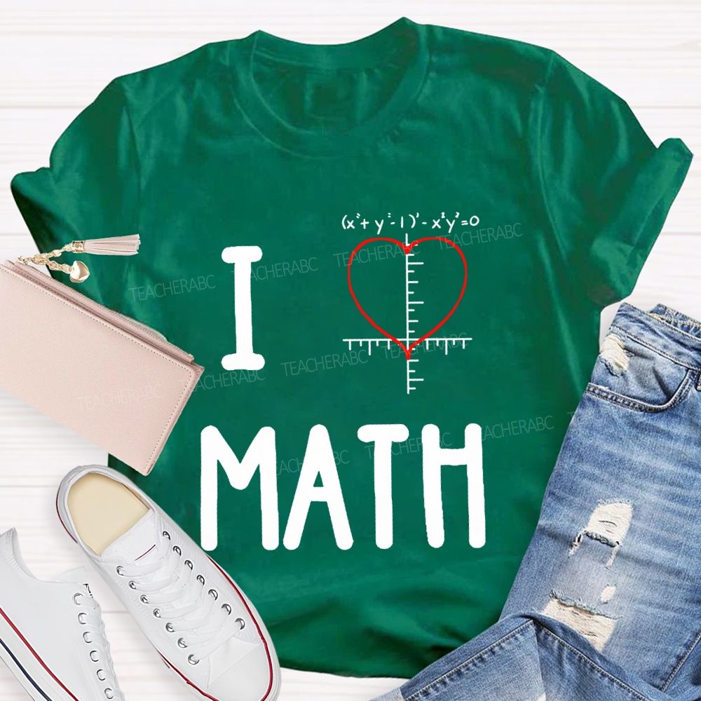 I Love Math Heart Print Math Teacher T-shirt